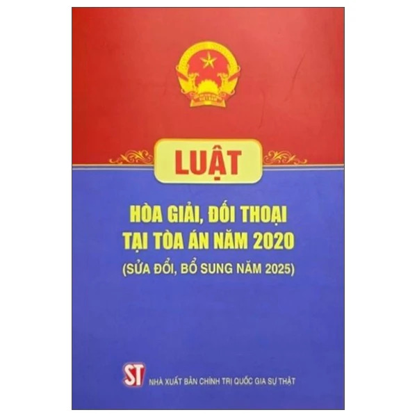 Luật Hòa giải, đối thoại tại tòa án năm 2020 (sửa đổi, bổ sung năm 2025)