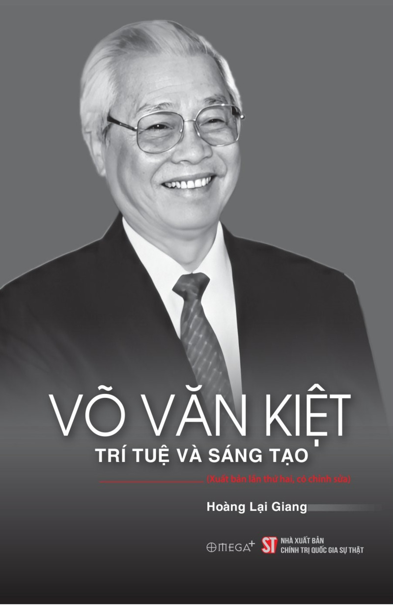 Võ Văn Kiệt - Trí tuệ và sáng tạo (Xuất bản lần thứ hai, có chỉnh sửa)