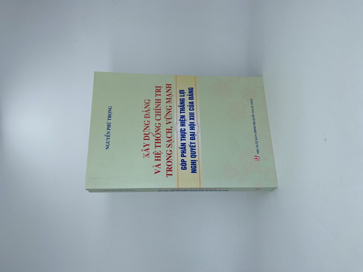 Xây dựng Đảng và hệ thống chính trị trong sạch, vững mạnh, góp phần thực hiện thắng lợi Nghị quyết Đại hội XIII của Đảng