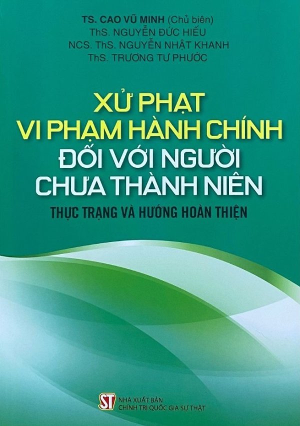 Xử phạt vi phạm hành chính đối với người chưa thành niên: Thực trạng và hướng hoàn thiện