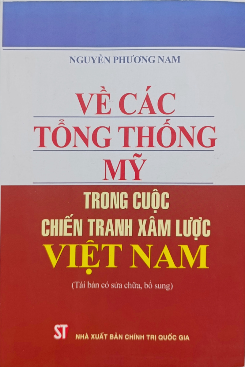 Về các tổng thống Mỹ trong cuộc chiến tranh xâm lược Việt Nam