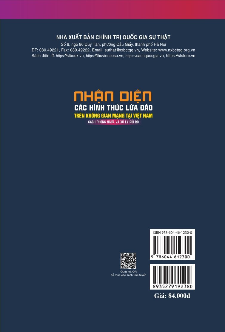 Nhận diện các hình thức lừa đảo trên không gian mạng tại Việt Nam, cách phòng ngừa và xử lý rủi ro