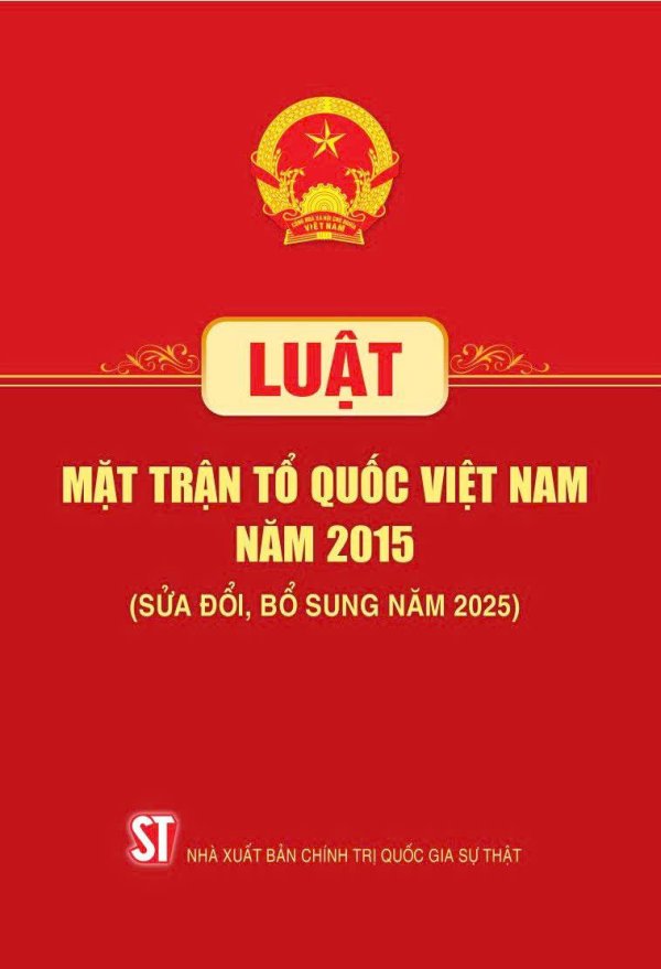 Luật Mặt trận Tổ quốc Việt Nam năm 2015 (Sửa đổi, bổ sung năm 2025)