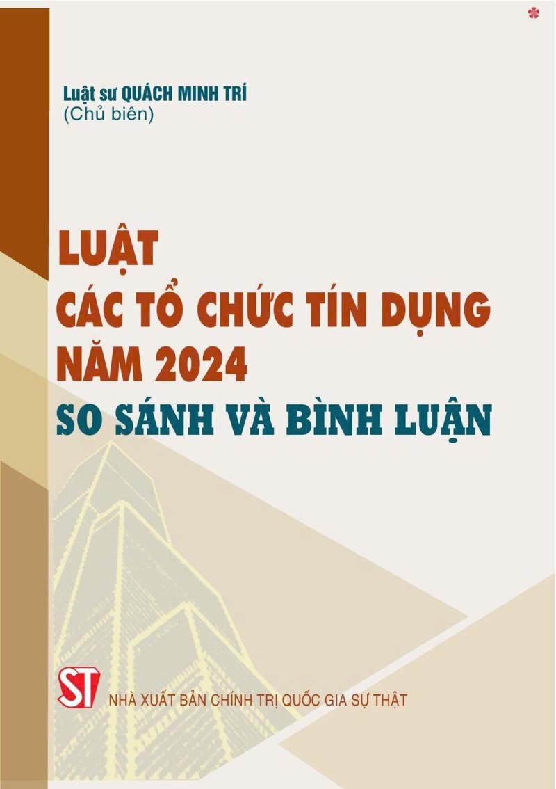 Luật Các tổ chức tín dụng năm 2024 So sánh và bình luận
