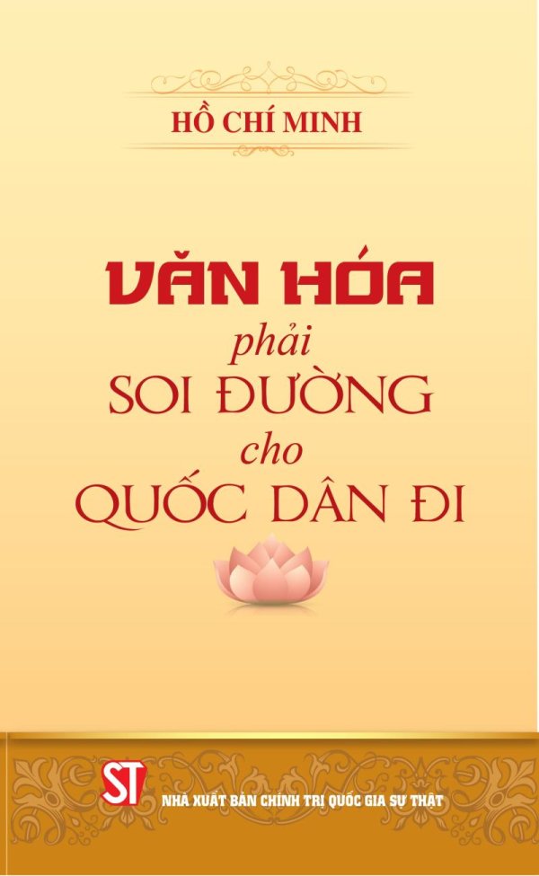 Văn hóa phải soi đường cho quốc dân đi