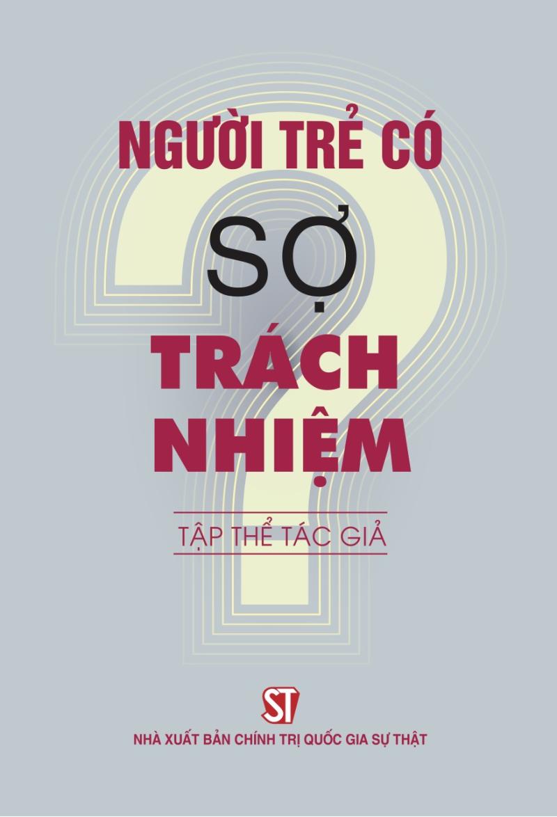 Người trẻ có sợ trách nhiệm?