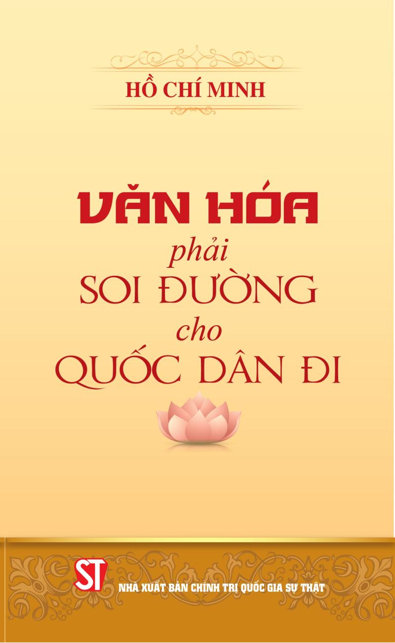 Văn hóa phải soi đường cho quốc dân đi