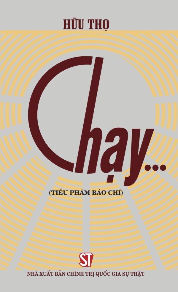 Chạy ... (Tiểu phẩm báo chí)