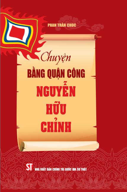 Chuyện Bằng Quận công Nguyễn Hữu Chỉnh