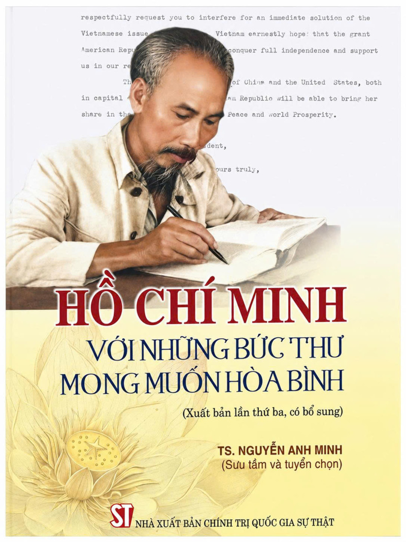 Hồ Chí Minh với những bức thư mong muốn hòa bình (Xuất bản lần thứ ba, có bổ sung)
