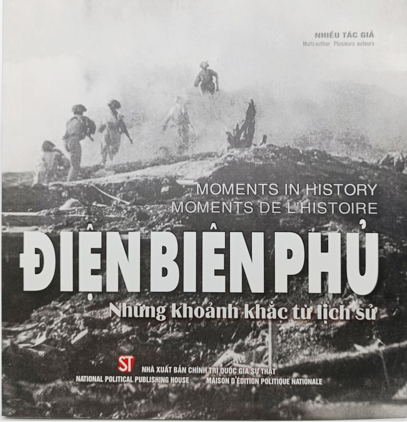 Điện Biên Phủ - Những khoảnh khắc từ lịch sử. Dien Bien Phu: Moments in...