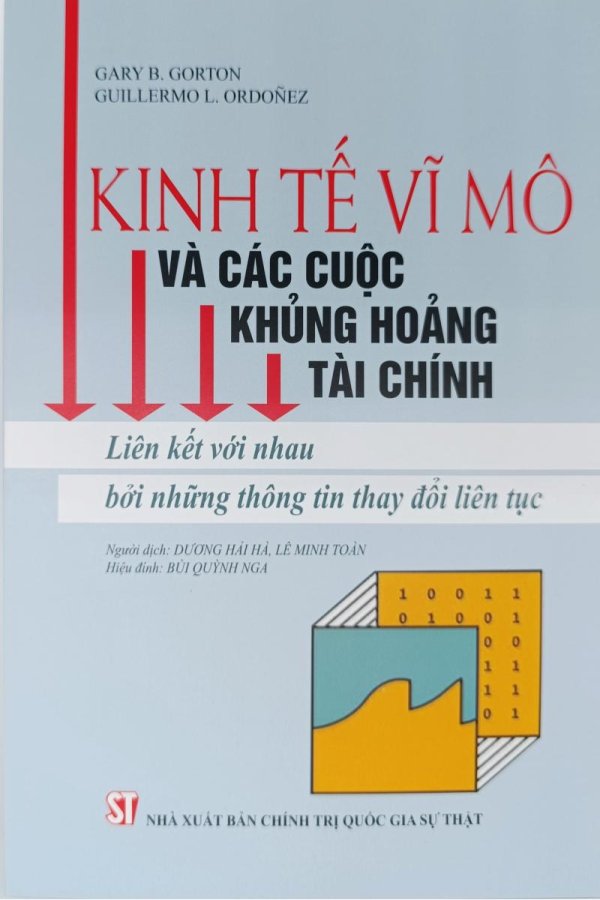 Kinh tế vĩ mô và các cuộc khủng hoảng tài chính: Liên kết với nhau bởi những thông tin thay đổi liên tục