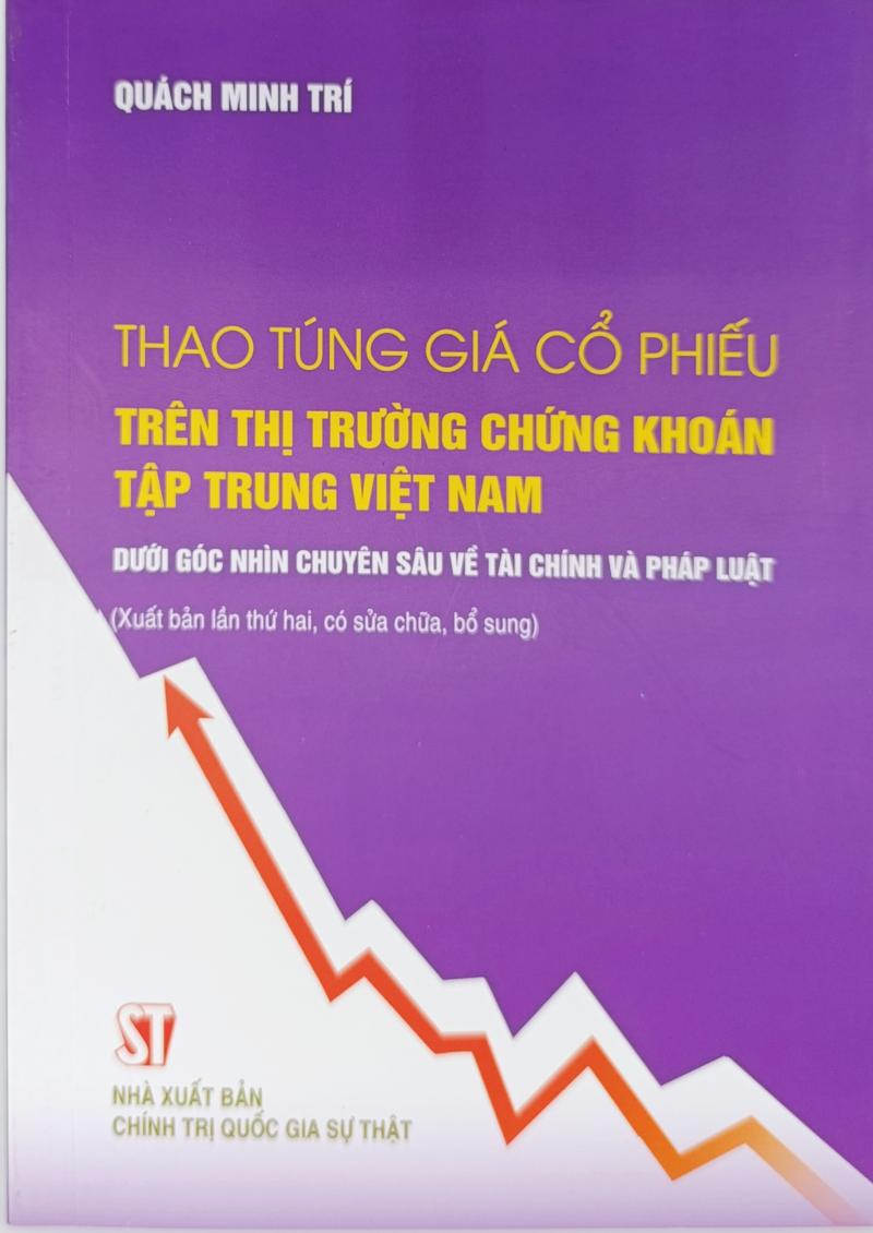 Thao túng giá cổ phiếu trên thị trường chứng khoán tập trung Việt Nam dưới...