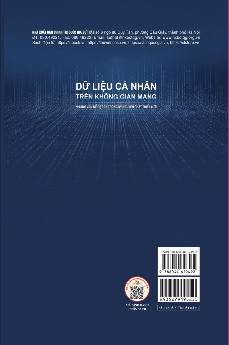 Dữ liệu cá nhân trên không gian mạng - Những vấn đề đặt ra trong kỷ nguyên phát triển mới (Sách chuyên khảo)