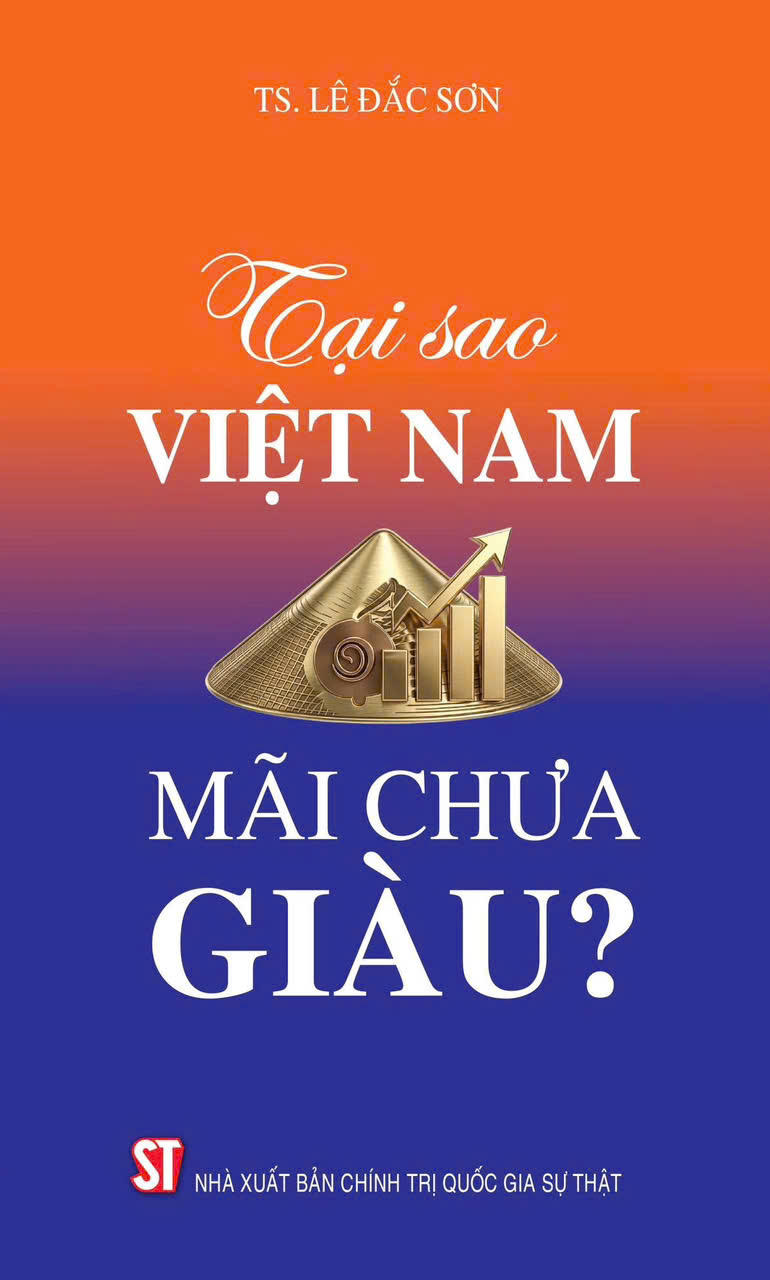 Tại sao Việt Nam mãi chưa giàu? 