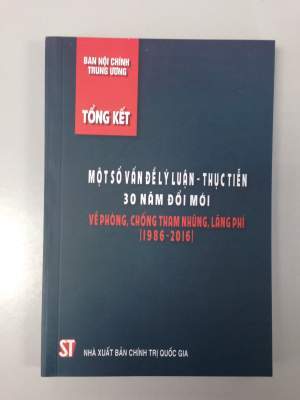 Tổng kết một số vấn đề lý luận - thực tiễn 30 năm đổi mới...