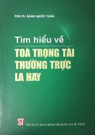 Tìm hiểu về Tòa trọng tài thường trực La Hay