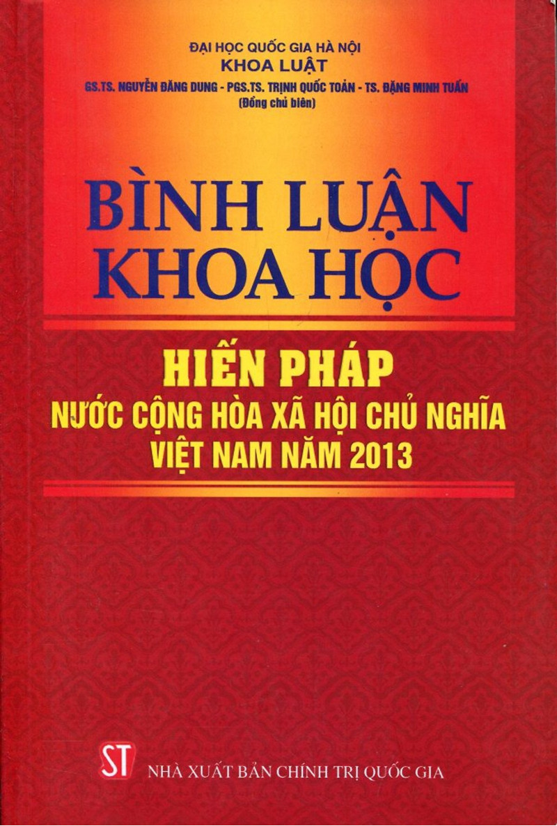 Bình luận khoa học Hiến pháp nước Cộng hòa xã hội chủ nghĩa Việt Nam...