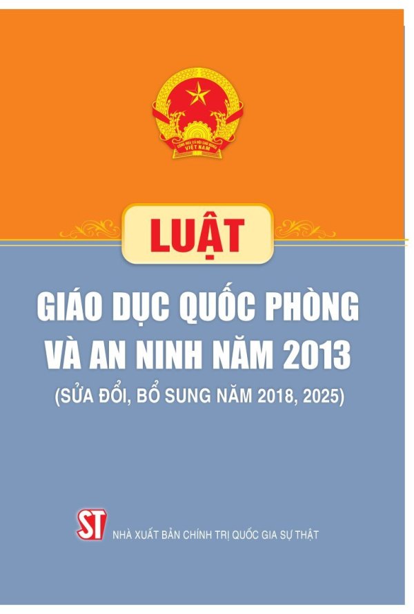 Luật Giáo dục quốc phòng và an ninh năm 2013 (sửa đổi, bổ sung năm 2018, 2025)