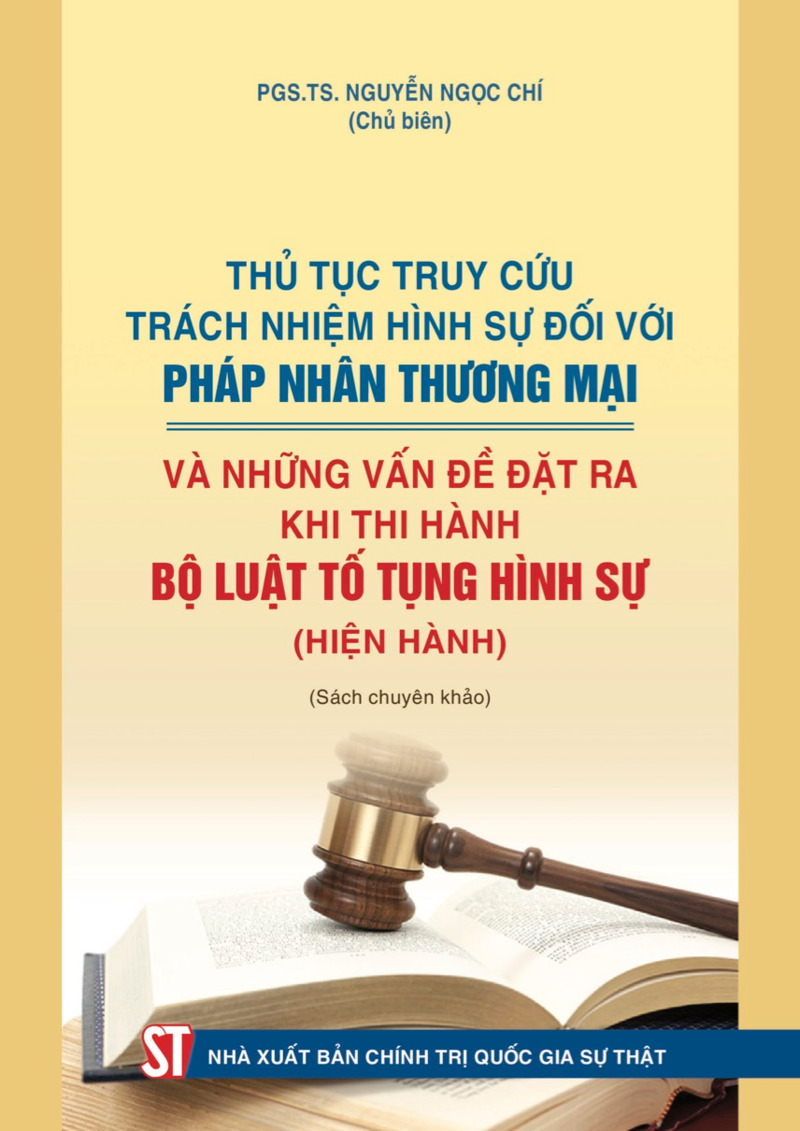 Thủ tục truy cứu trách nhiệm hình sự đối với pháp nhân thương mại và...
