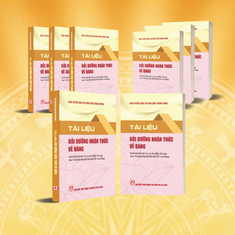 Tài liệu bồi dưỡng nhận thức về Đảng (Xuất bản lần thứ 24 có sửa chữa, bổ sung theo Văn kiện Đại hội lần thứ XIV của Đảng)