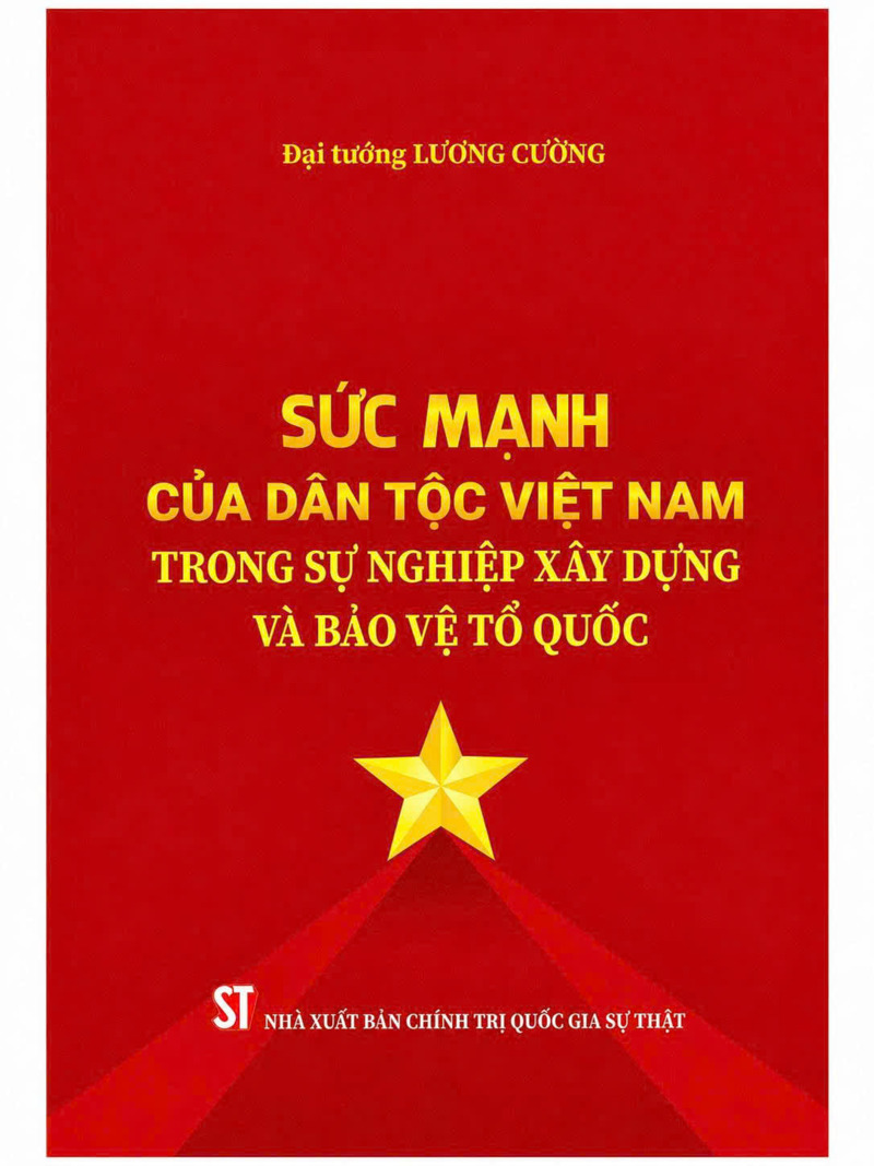 Sức mạnh của dân tộc Việt Nam trong sự nghiệp xây dựng và bảo vệ Tổ quốc (Bìa cứng)