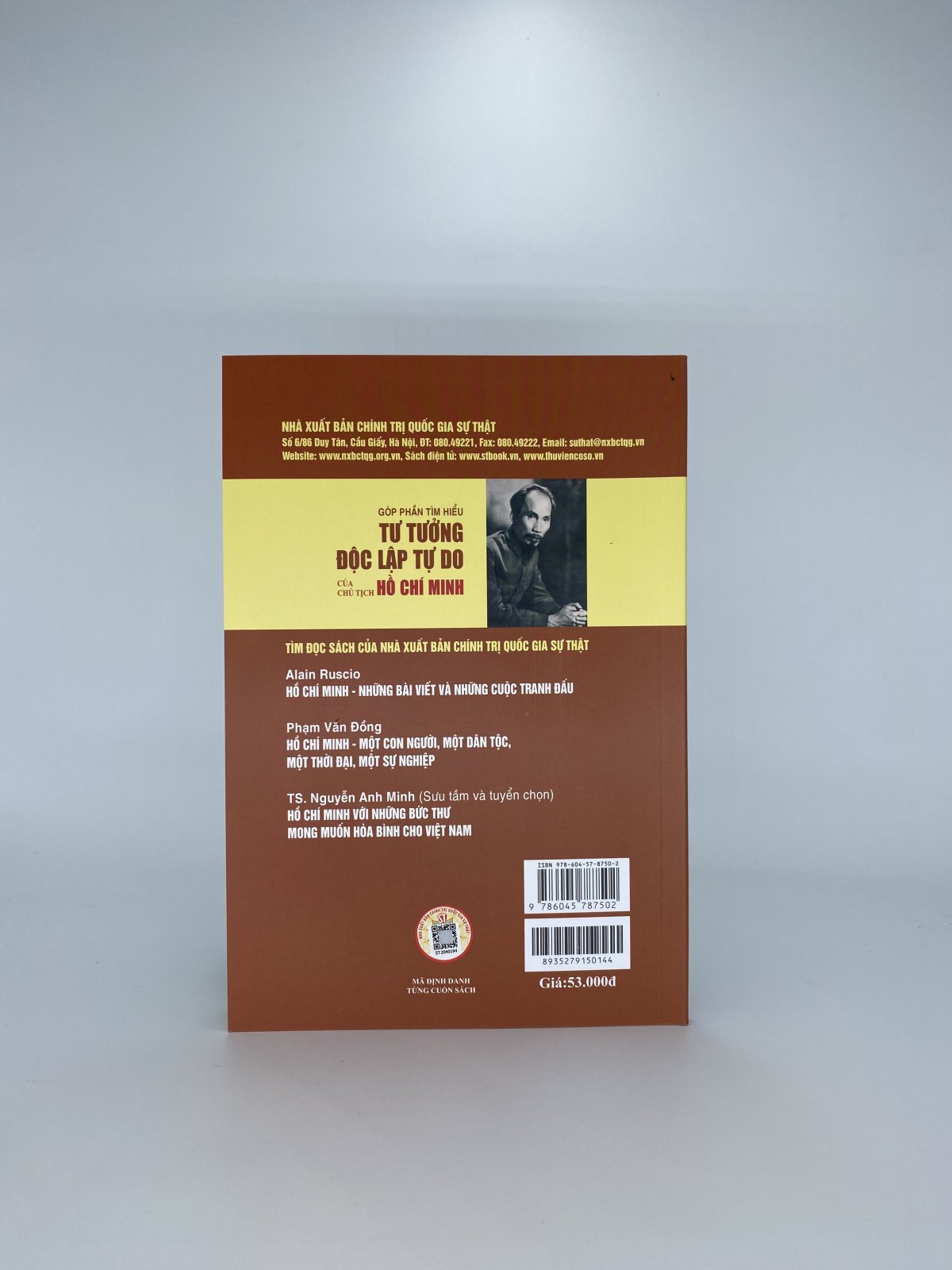 Góp phần tìm hiểu tư tưởng độc lập tự do của Chủ tịch Hồ Chí Minh