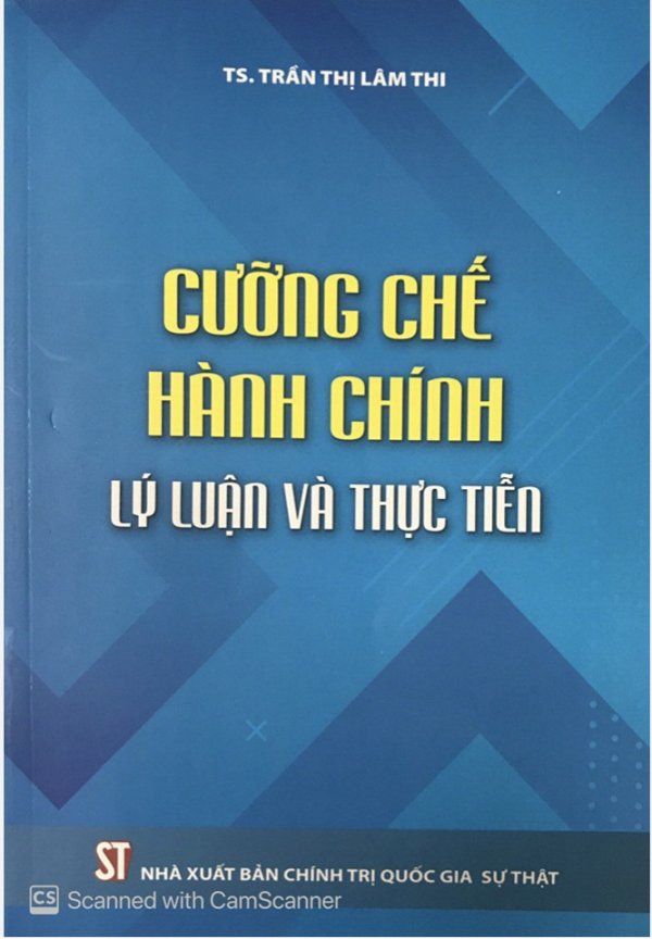Cưỡng chế hành chính - Lý luận và thực tiễn