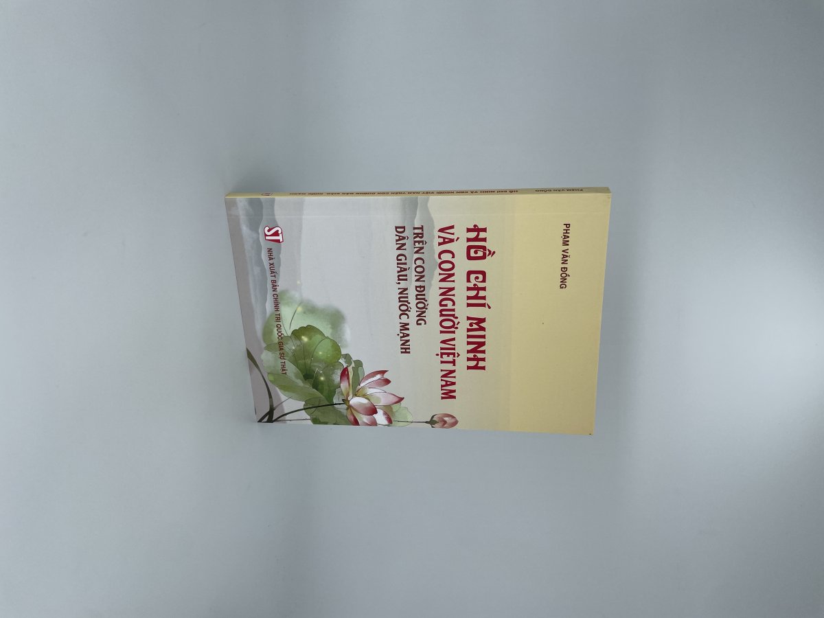 Hồ Chí Minh và con người Việt Nam trên con đường dân giàu, nước mạnh