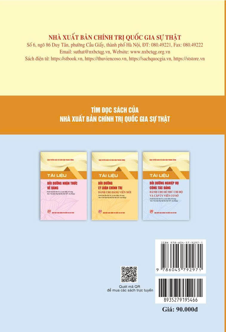Tài liệu bồi dưỡng nghiệp vụ công tác đảng dành cho bí thư chi bộ và cấp ủy viên cơ sở (Xuất bản lần thứ 24 có sửa chữa, bổ sung theo văn kiện Đại hội XIV của Đảng)