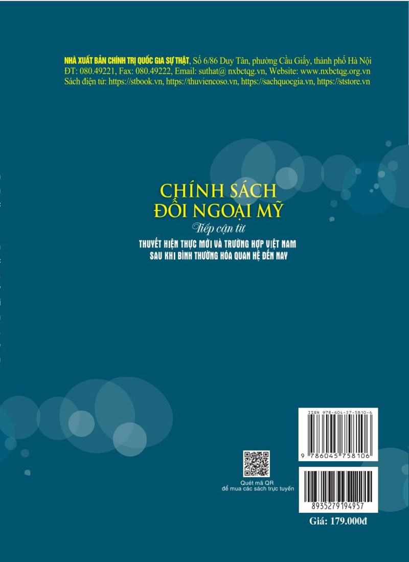 Chính sách đối ngoại Mỹ: Tiếp cận từ thuyết Hiện thực mới và trường hợp Việt Nam sau khi bình thường hóa quan hệ đến nay (Xuất bản lần thứ hai, có chỉnh sửa bổ sung)