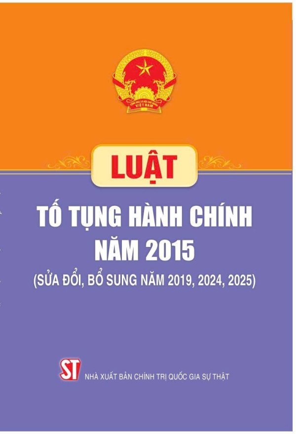 Luật Tố tụng hành chính năm 2015 (sửa đổi, bổ sung năm 2019, 2024, 2025)