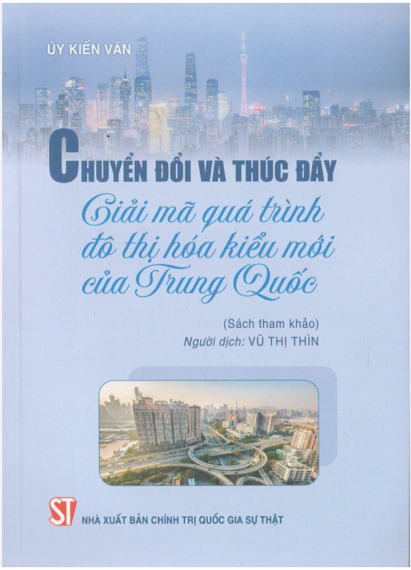 Chuyển đổi và thúc đẩy Giải mã quá trình đô thị hóa kiểu mới của...