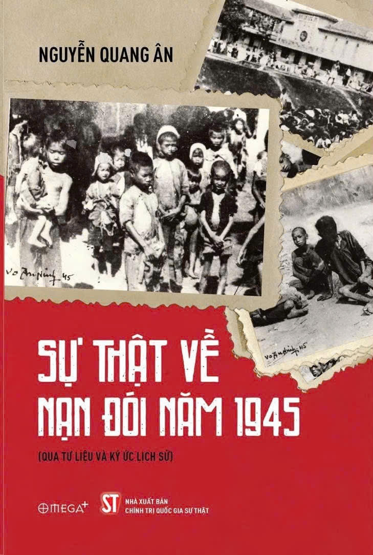 Sự thật về nạn đói  năm 1945 ( Qua tư liệu và ký ức...