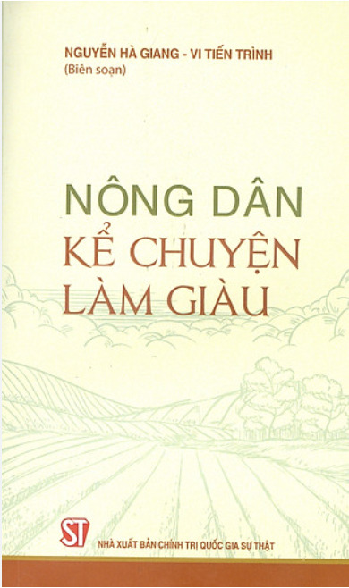 Nông dân kể chuyện làm giàu