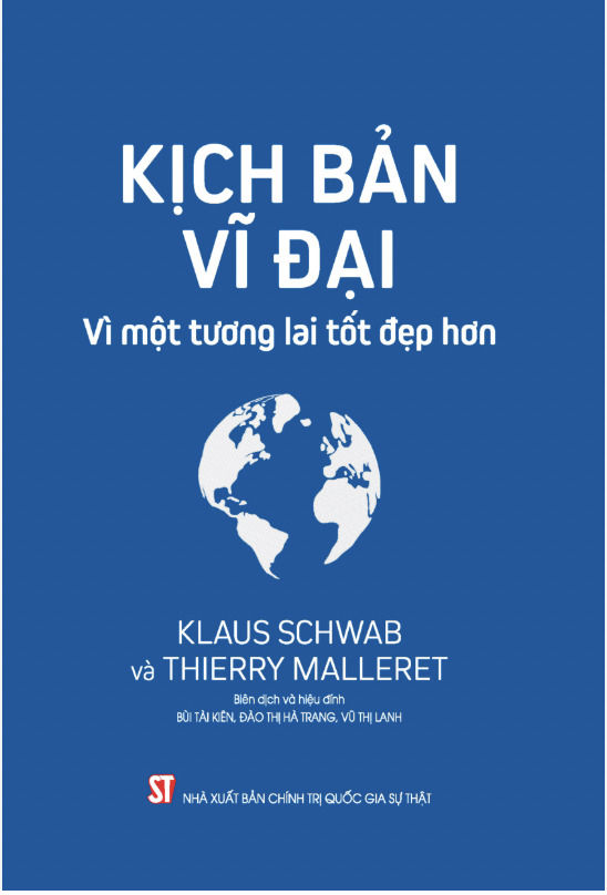 Kịch bản vĩ đại: Vì một tương lai tôt đẹp hơn