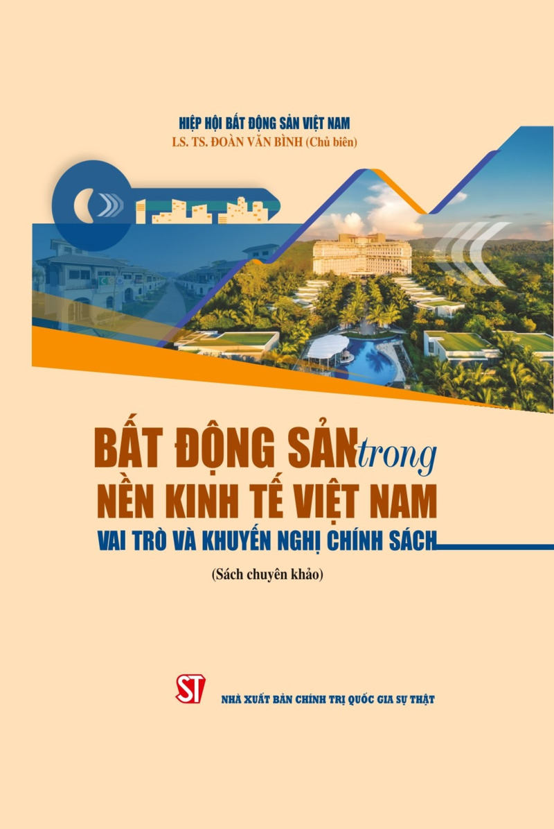 Bất động sản trong nền kinh tế Việt Nam: Vai trò và khuyến nghị chính...
