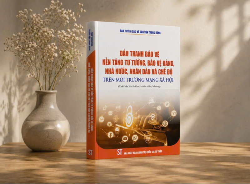 Đấu tranh bảo vệ nền tảng tư tưởng, bảo vệ Đảng, Nhà nước, Nhân dân và chế độ trên môi trường mạng xã hội (Xuất bản lần thứ hai, có sửa chữa, bổ sung)