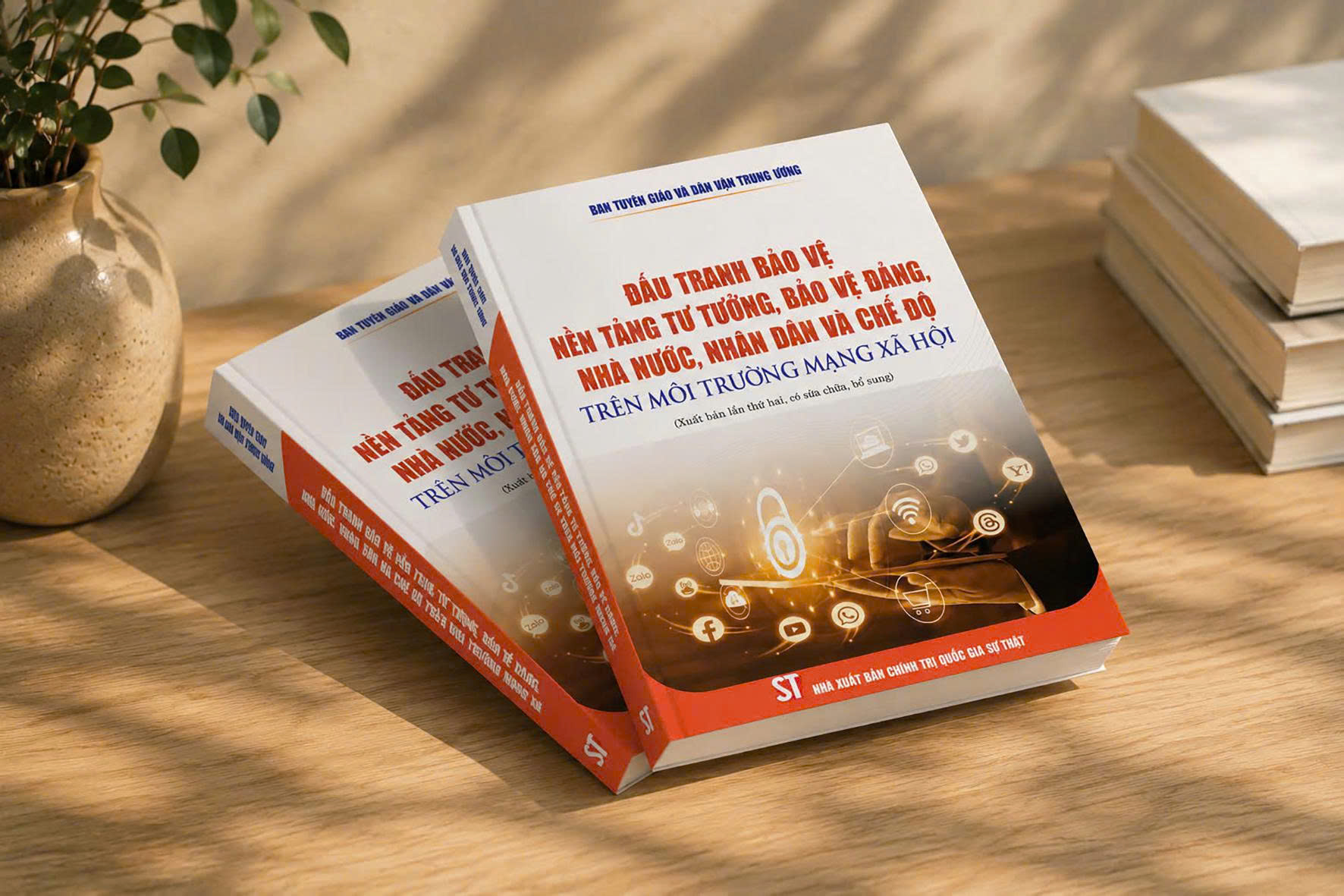 Đấu tranh bảo vệ nền tảng tư tưởng, bảo vệ Đảng, Nhà nước, Nhân dân và chế độ trên môi trường mạng xã hội (Xuất bản lần thứ hai, có sửa chữa, bổ sung)