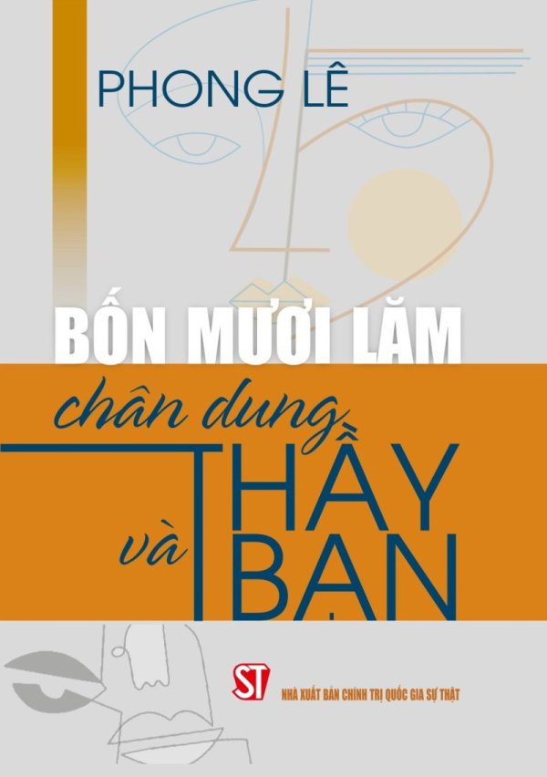 Bốn mươi lăm chân dung thầy và bạn
