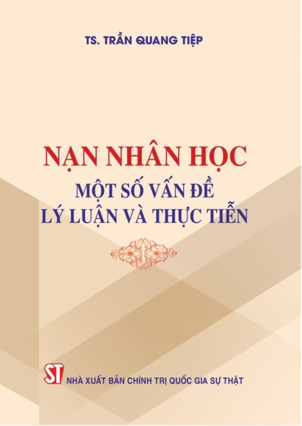 Nạn nhân học: Một số vấn đề lý luận và thực tiễn (Sách tham khảo)