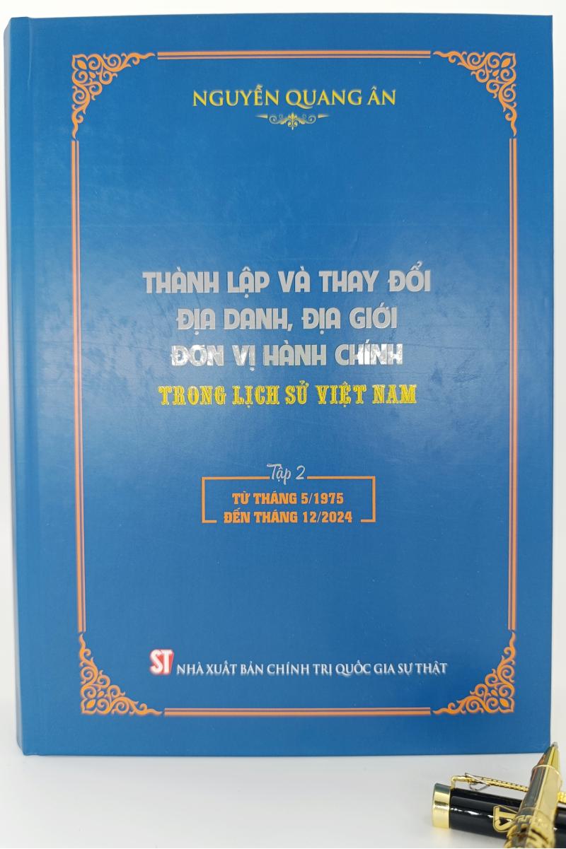 Thành lập và thay đổi địa danh, địa giới đơn vị hành chính trong lịch sử Việt Nam (Bộ 2 tập)