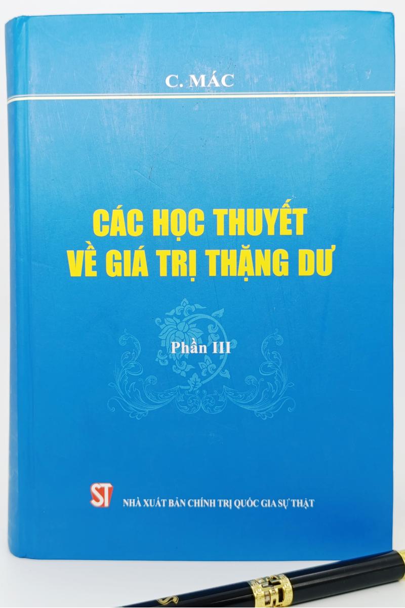 Các học thuyết về giá trị thặng dư - Phần III
